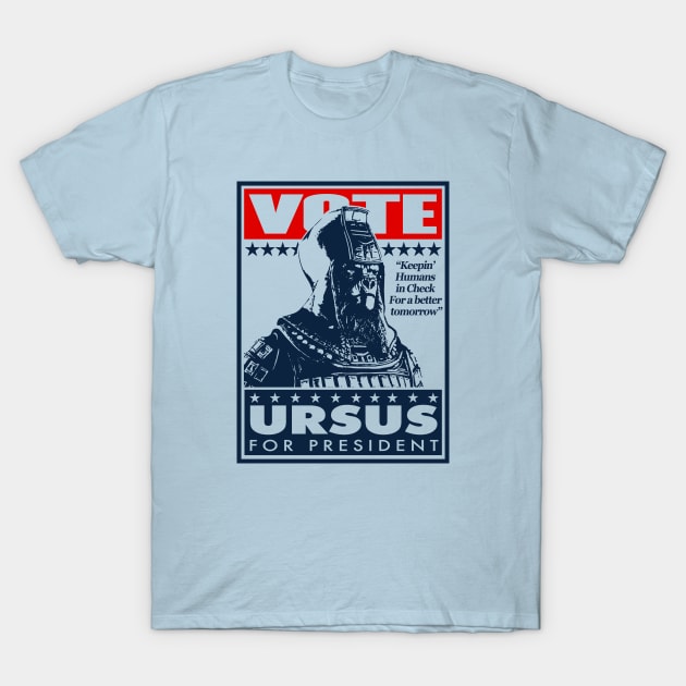 Planet of the Apes - VOTE URSUS T-Shirt by KERZILLA